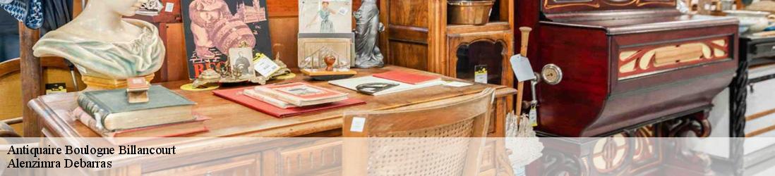 Antiquaire  boulogne-billancourt-92100 Alenzimra Debarras